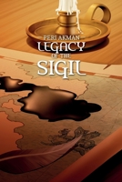 Legacy of the Sigil (The Sigil Series) B086Y5NPQB Book Cover
