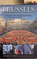 Brussels: A Cultural and Literary Companion (Cities of the Imagination) 1566564727 Book Cover
