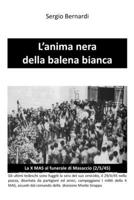 L'anima nera della balena bianca (Italian Edition) 889999630X Book Cover