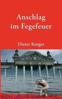 Anschlag im Fegefeuer 3833433957 Book Cover