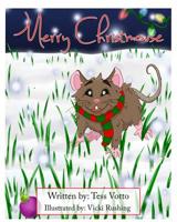 Merry Christmouse (Baxter's Adventures, #1) 1505216303 Book Cover