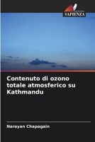 Contenuto di ozono totale atmosferico su Kathmandu (Italian Edition) 6208281970 Book Cover