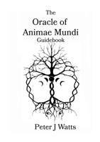 The Oracle of Animae Mundi Guidebook 1312734760 Book Cover