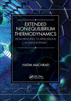 Extended Non-Equilibrium Thermodynamics: From Principles to Applications in Nanosystems 1032653302 Book Cover