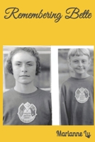 Remembering Bette B08JWBFW31 Book Cover