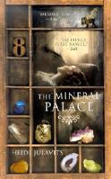The Mineral Palace 0425179826 Book Cover