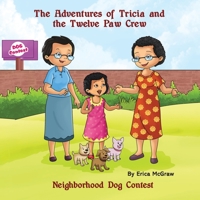 Neighborhood Dog Contest 1735362042 Book Cover