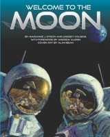 Welcome to the Moon 0578470152 Book Cover