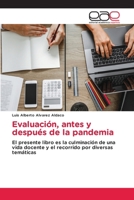 Evaluación, antes y después de la pandemia (Spanish Edition) 6208827884 Book Cover