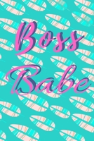 Boss Babe: Unique Motivational Writing Journal/Notebook/Diary for Women, Girls. Pretty Design (Composition Notebook 110 Lined Pages, 6 x 9) B083XT16K1 Book Cover