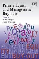 Private Equity and Management Buy-Outs 1847207251 Book Cover