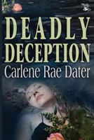 Deadly Deception 1771278420 Book Cover