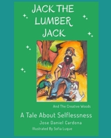 Jack the Lumberjack B092L6KVFJ Book Cover