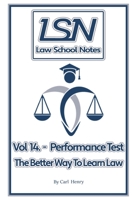 Law School Notes: Performance Test 1675080429 Book Cover