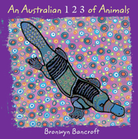 An Australian 1, 2, 3 of Animals 1921272856 Book Cover
