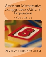 American Mathematics Competitions (AMC 8) Preparation 1500965634 Book Cover