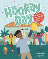 Hooray Day: Celebrating that the Bible Is True and It’s for You B0FP8R529C Book Cover
