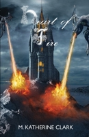 Heart of Fire 099987084X Book Cover