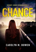 Chance - A Novel: Premium Hardcover Edition 1034625349 Book Cover
