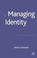 Managing Identity 1403947708 Book Cover