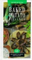 Baked Potato Fillings (Toppings and Fillings) 1851530037 Book Cover