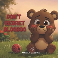 DON'T REGRET BLOOBOO B0FVLL9WZL Book Cover