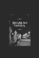 Regreso a Odisea: El miedo continúa (Cuentos misterio) (Spanish Edition) B0FD7CVRWH Book Cover