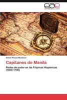 Capitanes de Manila 384735129X Book Cover