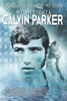 Pascagoula; El Encuentro M�s Cercano: Mi Historia 1073398315 Book Cover