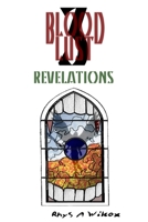 Blood Lust 3: Revelations 1430300159 Book Cover