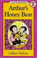Arthur's Honey Bear (I Can Read Book 2) 0064440338 Book Cover