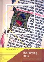 The Printing Press: A Breakthrough in Communication 1575724189 Book Cover