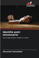 Identità post-missionarie 6209040853 Book Cover
