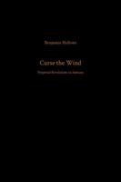 Curse the Wind: Perpetual Revelations in Samsara 1304300455 Book Cover