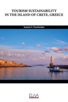 Tourism Sustainability in the Island of Crete, Greece 1636480411 Book Cover