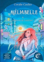 Méliabelle: Et Le Monde de Lumières - Tome 1 (French Edition) 2493424913 Book Cover