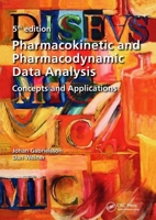 Pharmacokinetic and Pharmacodynamic Data Analysis: Concepts and Applications, Fourth Edition 9198299107 Book Cover