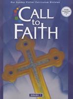 Call to Faith, Grade 7 0159022800 Book Cover