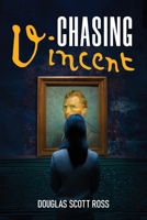 Chasing Vincent B0GXH6CX3X Book Cover