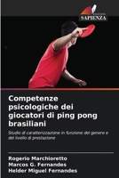 Competenze psicologiche dei giocatori di ping pong brasiliani 6209113109 Book Cover