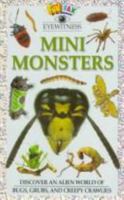 Mini Monsters (Funfax Eyewitness Books) 0789418312 Book Cover