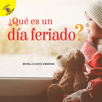 Días de Descubrimiento (Discovery Days) ¿Qué es un día feriado?: What is a Holiday? 1641569549 Book Cover