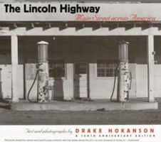 The Lincoln Highway: Main Street across America 0877456763 Book Cover