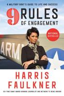 9 Rules of Engagement: A Military Brat's Guide to Life and Success 0062697528 Book Cover