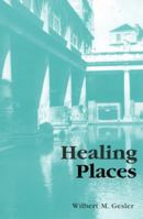 Healing Places 0742519562 Book Cover