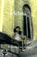 Melina: Conversaciones Con el Ser Que Seras 1930879148 Book Cover