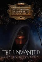 The Unwanted: The G-6 Chronicles 1477479724 Book Cover