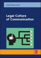 Legal Culture of Communication 1526820951 Book Cover