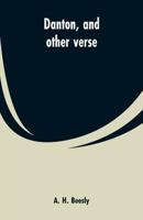 Danton, and Other Verse 9353600359 Book Cover