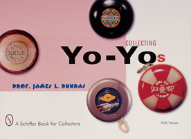 Collecting Yo-Yos 0764310100 Book Cover